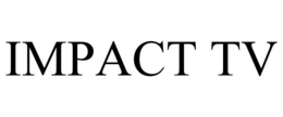 IMPACT TV trademark