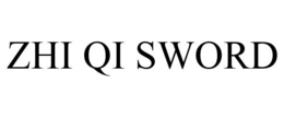 ZHI QI SWORD trademark