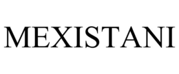MEXISTANI trademark
