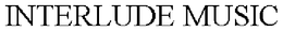 INTERLUDE MUSIC trademark