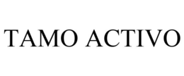TAMO ACTIVO trademark