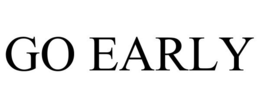 GO EARLY trademark