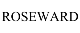 ROSEWARD trademark