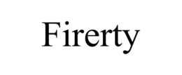 FIRERTY trademark