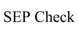 SEP CHECK trademark
