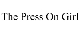 THE PRESS ON GIRL trademark