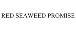 RED SEAWEED PROMISE trademark