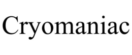 CRYOMANIAC trademark