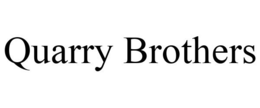 QUARRY BROTHERS trademark