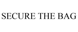 SECURE THE BAG trademark