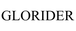GLORIDER trademark