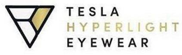 TESLA HYPERLIGHT EYEWEAR trademark