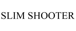 SLIM SHOOTER trademark