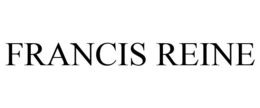 FRANCIS REINE trademark