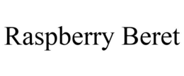 RASPBERRY BERET trademark