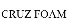 CRUZ FOAM trademark