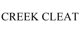 CREEK CLEAT trademark