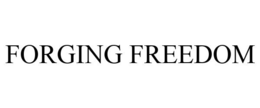 FORGING FREEDOM trademark