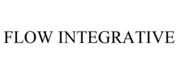 FLOW INTEGRATIVE trademark