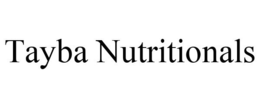 TAYBA NUTRITIONALS trademark