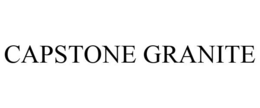 CAPSTONE GRANITE trademark