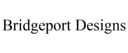 BRIDGEPORT DESIGNS trademark