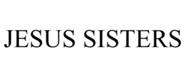 JESUS SISTERS trademark