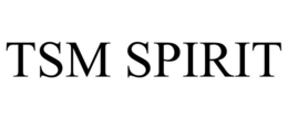 TSM SPIRIT trademark
