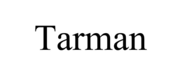 TARMAN trademark