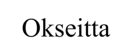 OKSEITTA trademark
