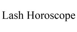 LASH HOROSCOPE trademark