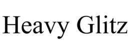 HEAVY GLITZ trademark