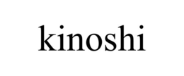 KINOSHI trademark
