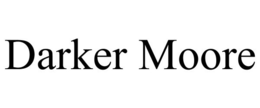 DARKER MOORE trademark