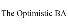 THE OPTIMISTIC BA trademark