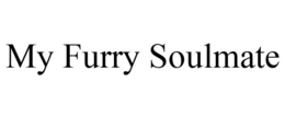 MY FURRY SOULMATE trademark