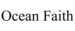 OCEAN FAITH trademark