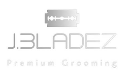 J.BLADEZ PREMIUM GROOMING trademark