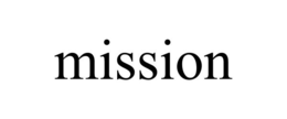 MISSION trademark