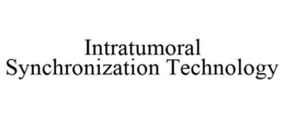 INTRATUMORAL SYNCHRONIZATION TECHNOLOGY trademark
