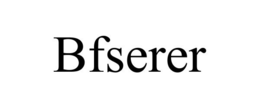BFSERER trademark