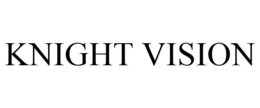 KNIGHT VISION trademark