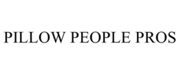 PILLOW PEOPLE PROS trademark