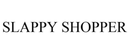 SLAPPY SHOPPER trademark