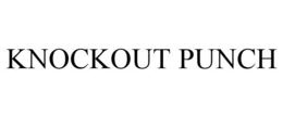 KNOCKOUT PUNCH trademark