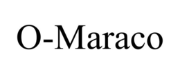 O-MARACO trademark