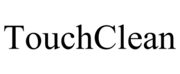 TOUCHCLEAN trademark