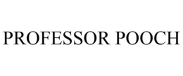 PROFESSOR POOCH trademark