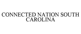 CONNECTED NATION SOUTH CAROLINA trademark