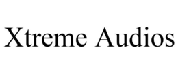 XTREME AUDIOS trademark